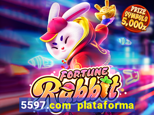 5597.com plataforma de jogos